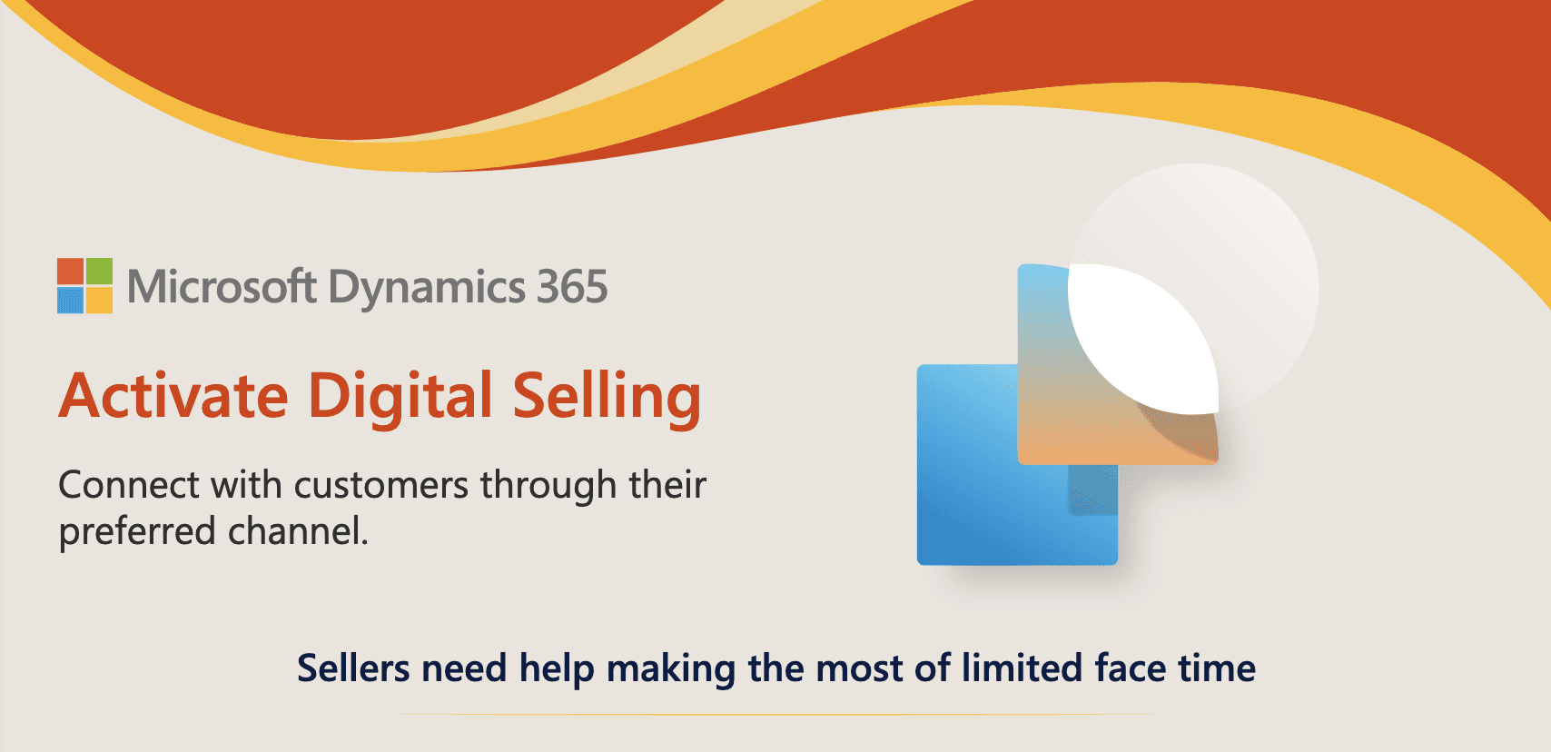 Activate Digital Selling: Connect with customers through their preferred channel